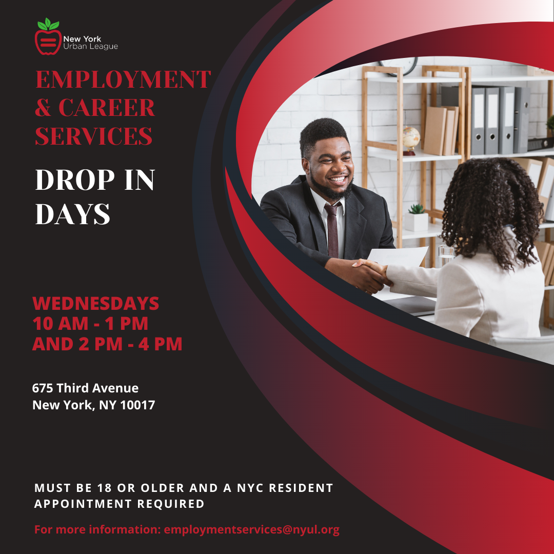 New York Urban League Employment & Career Services Drop In Days